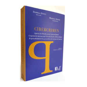 Cibercrimen – Dupuy, Daniela – Kiefer, Mariana