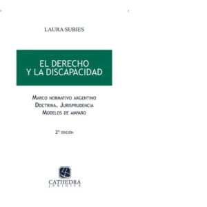 EL DERECHO Y LA DISCAPACIDAD - SUBIES, L