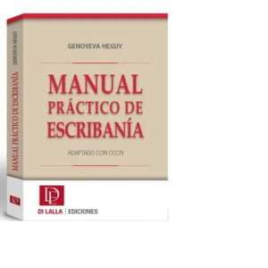 Manual Práctico De Escribanía . Heguy, Genoveva