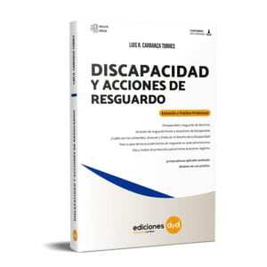 DISCAPACIDAD Y ACCIONES DE RESGUARDO - CARRANZA TORRES LUIS