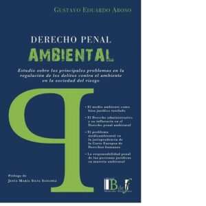 Derecho Penal Ambiental . Aboso