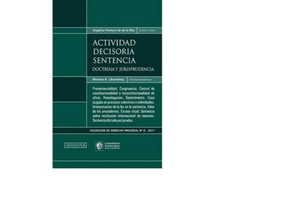 Actividad Decisoria - Sentencia - Ferreyra de De La Rúa, Angelina