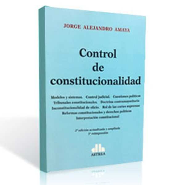 CONTROL DE CONSTITUCIONALIDAD  – AMAYA, JORGE