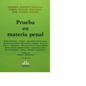 PRUEBA EN MATERIA PENAL - AROCENA- BALCARCE