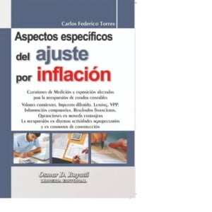 Aspectos Especificos Del Ajuste Por Inflacion - Carlos Torres