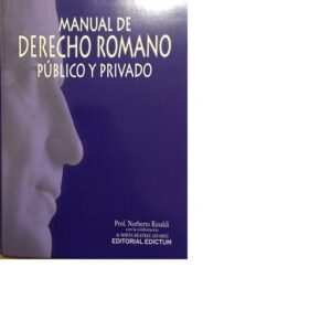 Manual De Derecho Romano. Publico Y Privado. Rinaldi