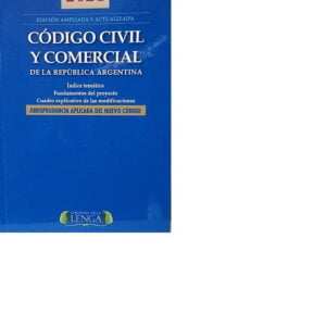 Código Civil y Comercial de la Republica Argentina 2021