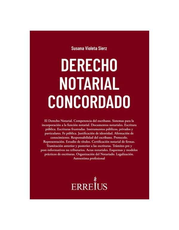 Derecho Notarial Concordado - Susana Violeta SIERZ