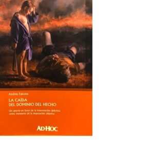 La Caída Del Dominio Del Hecho. Falcone