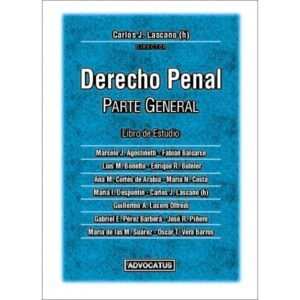 Derecho Penal - Parte General - LASCANO Carlos
