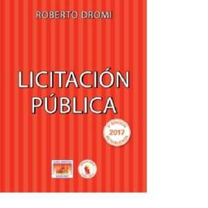 LICITACIÓN PÚBLICA . ROBERTO DROMI