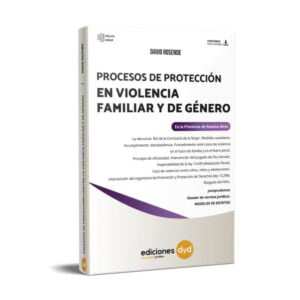 Procesos de Protección en violencia Familiar y de Género - Rosende David