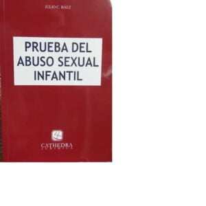 PRUEBA DEL ABUSO SEXUAL INFANTIL - BÁEZ JULIO