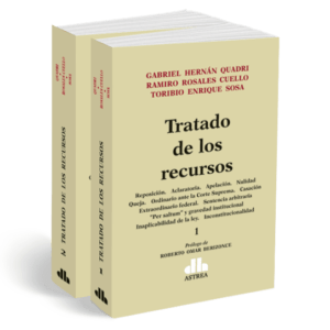 Tratado de los recursos. 2 tomos QUADRI, Gabriel H-ROSALES CUELLO, Ramiro