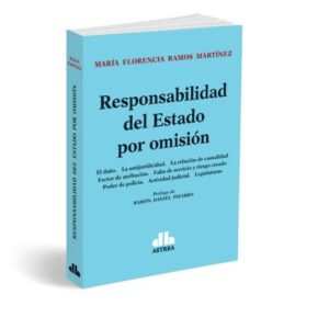 Responsabilidad Del Estado Por Omisión - Ramos Martinez