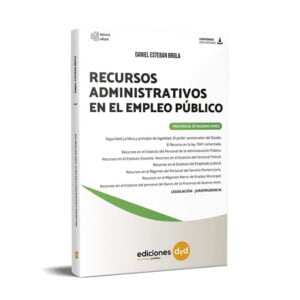 Recursos Administrativos en el Empleo Público - Brola Daniel Esteban