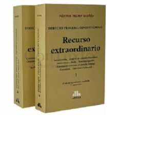 Recurso extraordinario. 2 tomos SAGÜÉS, Néstor P