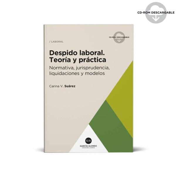 Despido Laboral Teoría y Practica - Suárez Carina Vanesa