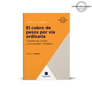 El cobro de pesos por vía ordinaria - Carina Suarez