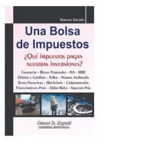 Una Bolsa De Impuestos - Zocaro, Marcos