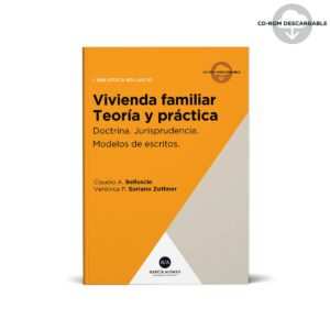 Vivienda familiar (teoría y práctica) - Belluscio Claudio