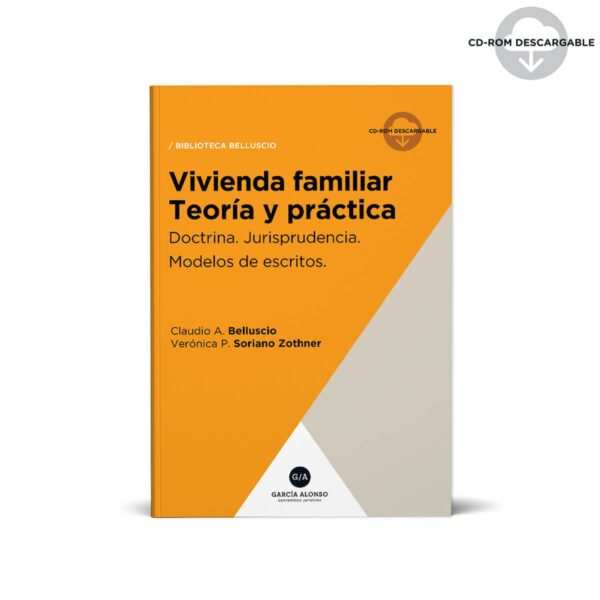 Vivienda familiar (teoría y práctica) - Belluscio Claudio