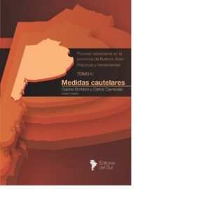 MEDIDAS CAUTELARES TOMO 2 - GABRIEL BOMBINI - CARLOS CARNEVALE.