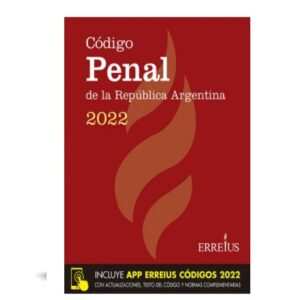 Código Penal De La República Argentina 2022- Formato Rustico