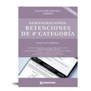 Remuneraciones: Retenciones De 4ª Categoría  - José Luis Sirena