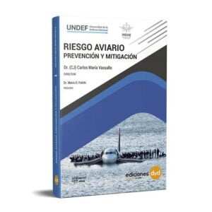 Riesgo Aviario, Prevención y Mitigación - Vassallo Carlos Maria