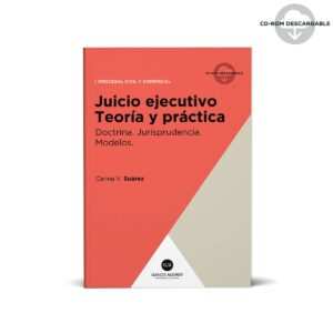 Juicio ejecutivo (teoría y práctica) - Suárez, Carina V.