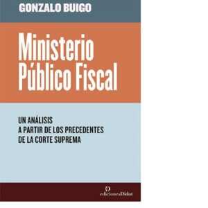 MINISTERIO PUBLICO FISCAL -Buigo Gonzalo