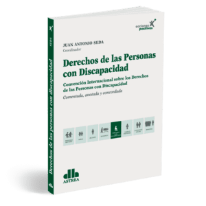 DERECHOS DE LAS PERSONAS CON DISCAPACIDAD - SEDA, Juan