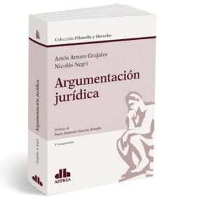 ARGUMENTACIÓN JURÍDICA - GRAJALES AMÓS