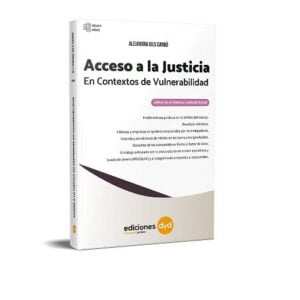 ACCESO A LA JUSTICIA EN CONTEXTOS DE VULNERABILIDAD - GILS CARBO