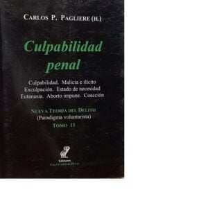 CULPABILIDAD PENAL - PAGLIERE (H) CARLOS