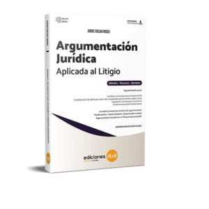 ARGUMENTACION JURIDICA APLICADA AL LITIGIO -ROSSI JORGE OSCAR