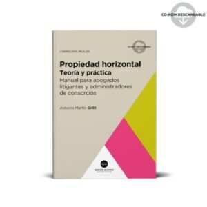 PROPIEDAD HORIZONTAL ( TEORIA Y PRACTICA) - GRILLI MARTIN