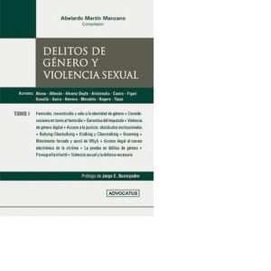 DELITOS DE GENERO Y VIOLENCIA SEXUAL T1 - MANZANO ABELARDO