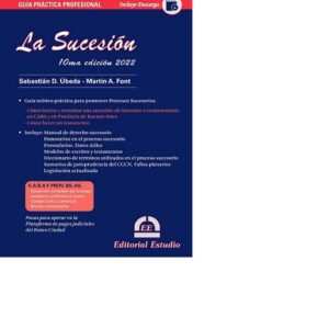 GUIA PRACTICA PROFESIONAL LA SUCESION - UBEDA - FONT
