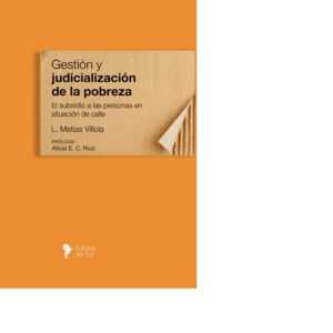 GESTION Y JURICIALIZACIÓN DE LA POBREZA - VILLOLA MATÍAS