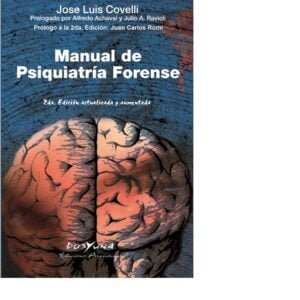 MANUAL DE PSQUIATRÍA FORENSE - COVELLI JOSÉ LUIS