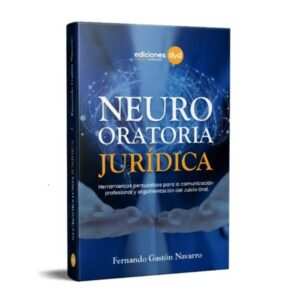 NEURO ORATORIA JURÍDICA - NAVARRO FERNANDO