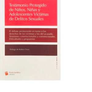TESTIMONIO PROTEGIDO DE NIÑOS NIÑAS Y ADOLESCENTES VICTIMAS DE DELITOS SEXUALES - KAMADA LUIS ERNESTO