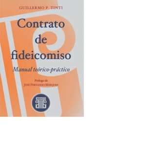 CONTRATO DE FIDEICOMISO - TINTI GUILLERMO