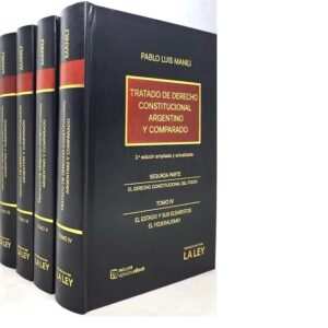 TRATADO DE DERECHO CONSTITUCIONAL ARGENTINO Y COMPARADO  - PABLO LUIS MANILI