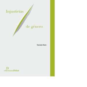 INJUSTICIAS DE GÉNERO-HEIM DANIELA