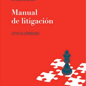 Manual de litigación - Lorenzo, Leticia